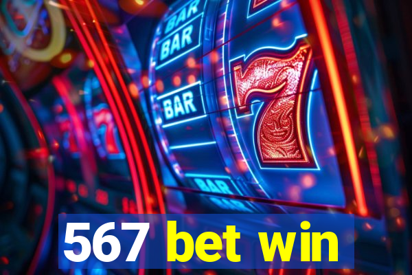 567 bet win